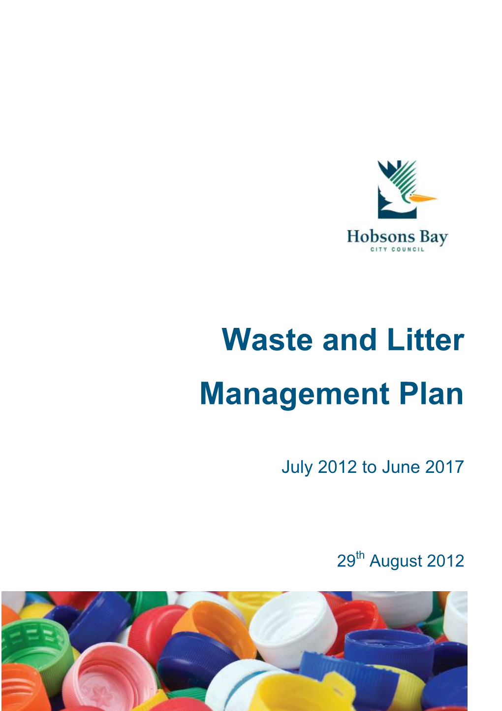 Waste and Litter Management Plan