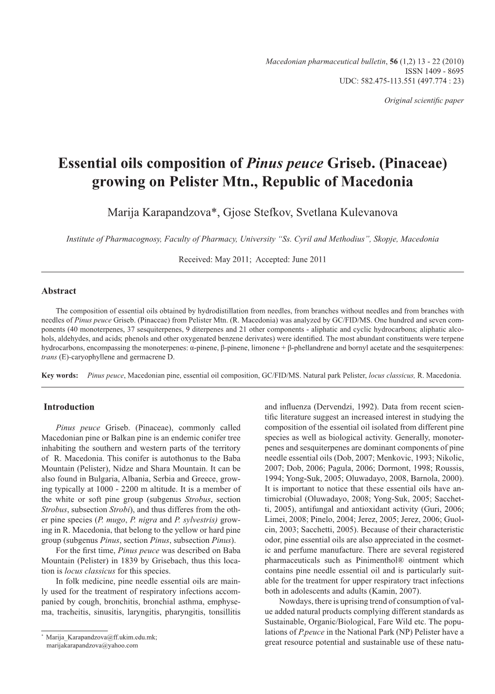 Essential Oils Composition of Pinus Peuce Griseb. (Pinaceae) Growing on Pelister Mtn., Republic of Macedonia
