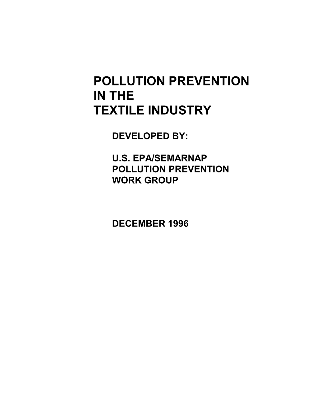 Pollution Prevention in the Textile Industry