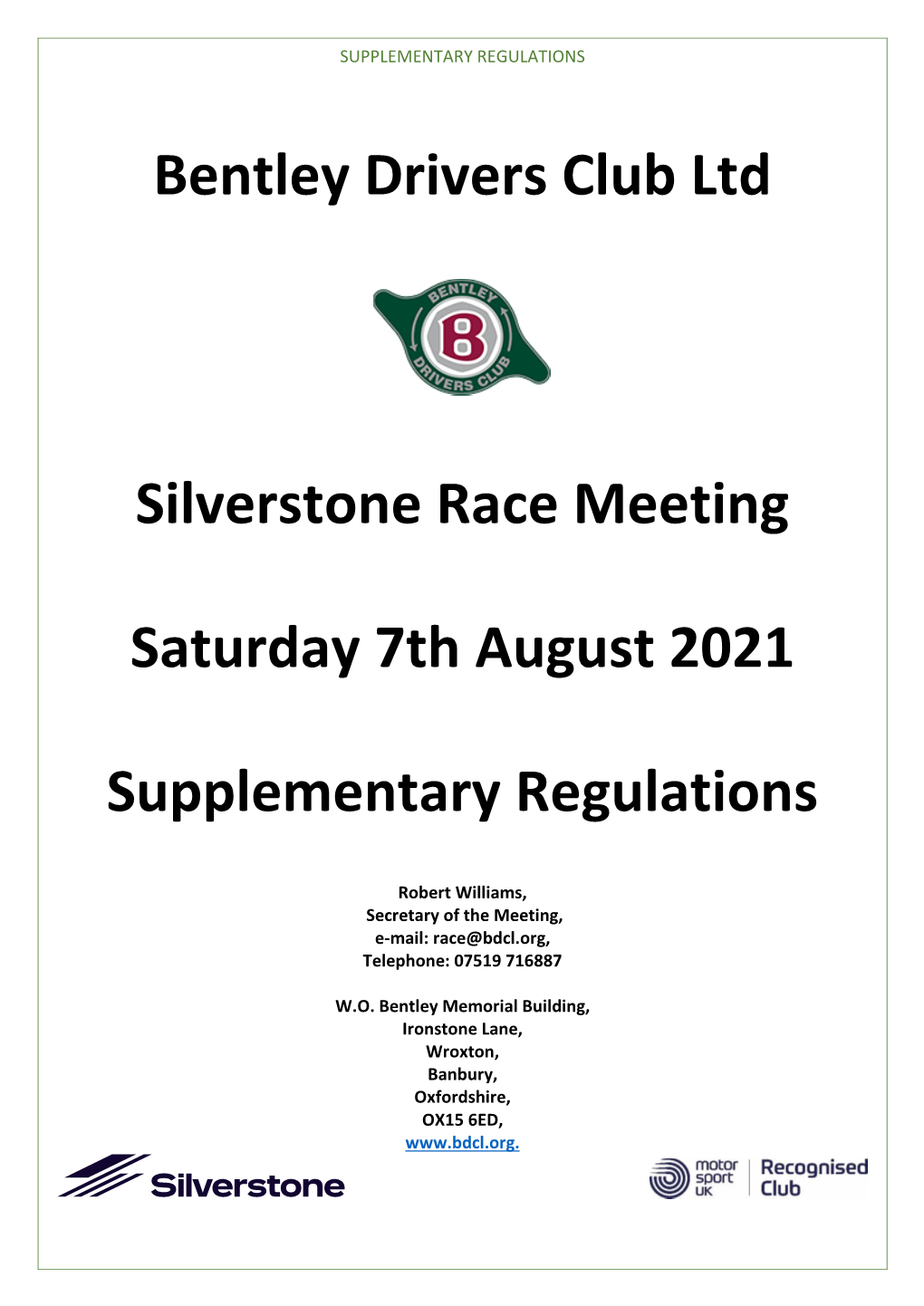 Bentley Drivers Club Ltd Silverstone Race Meeting Saturday 7Th August