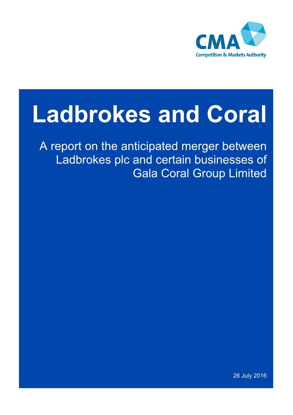 Ladbrokes/Coral Final Report