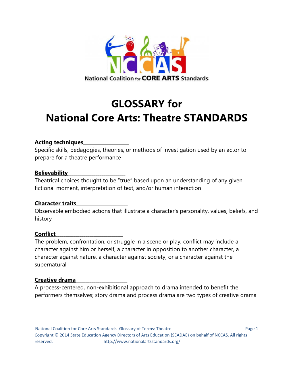 GLOSSARY for National Core Arts: Theatre STANDARDS