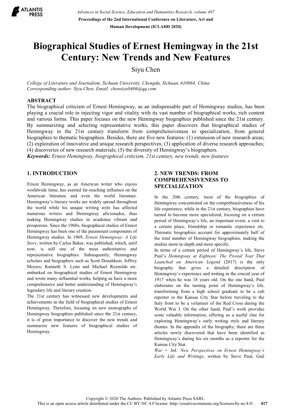 Biographical Studies of Ernest Hemingway in the 21St Century: New Trends and New Features Siyu Chen