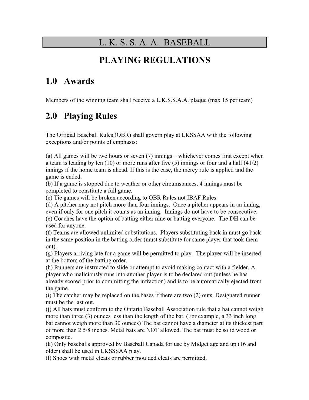 Playing Regulations