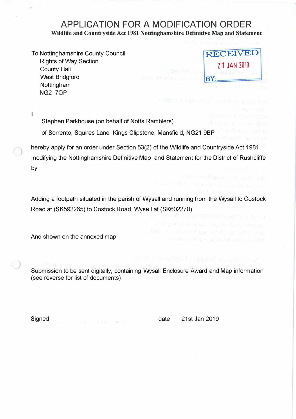 APPLICATION for a MODIFICATION ORDER Wildlife and Countryside Act 1981 Nottinghamshire Definitive Map and Statement