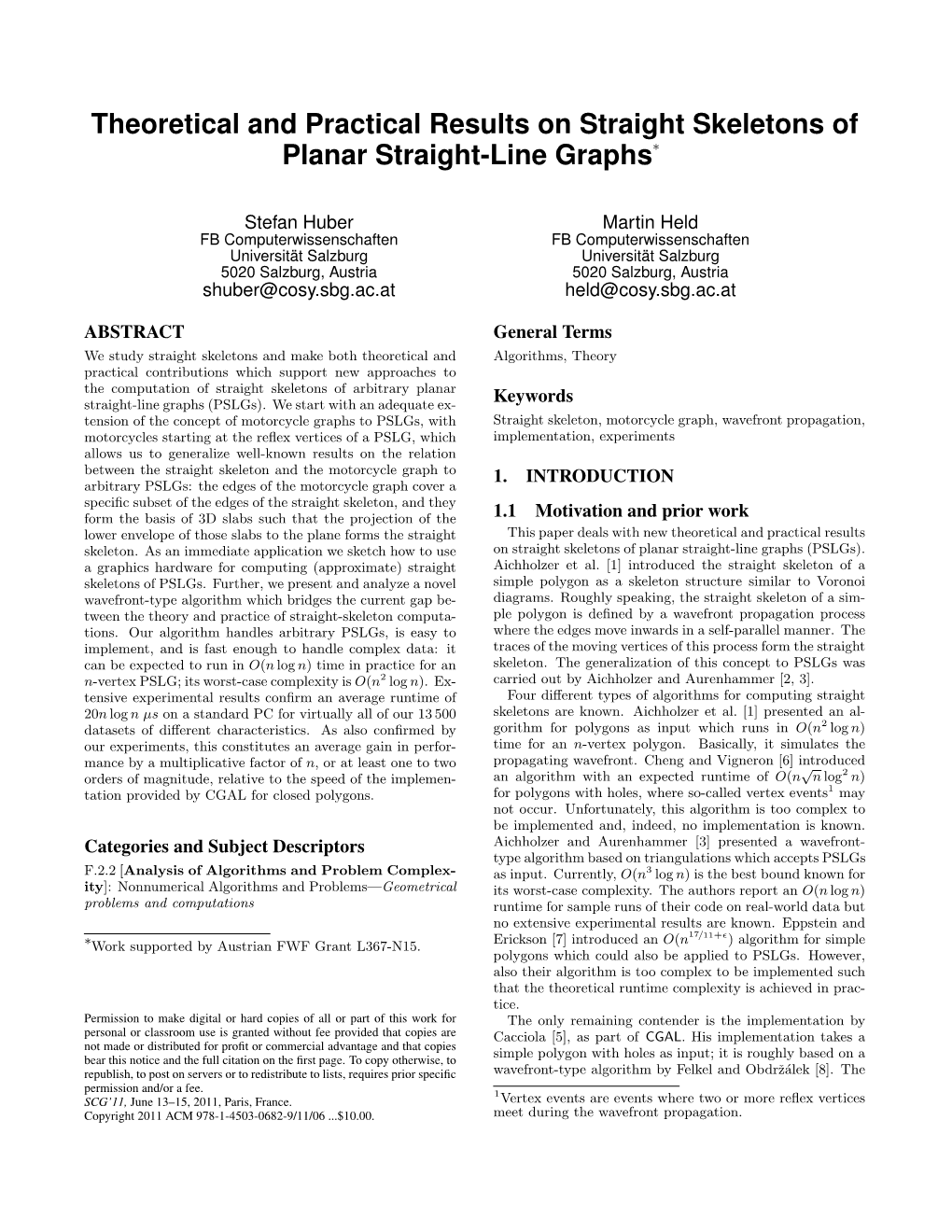 Theoretical and Practical Results on Straight Skeletons of Planar Straight-Line Graphs∗
