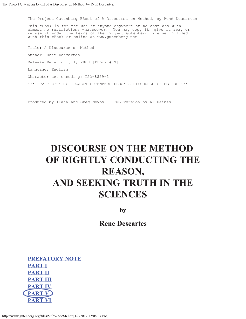 Discourse on the Method of Rightly Conducting the Reason, and Seeking Truth in the Sciences