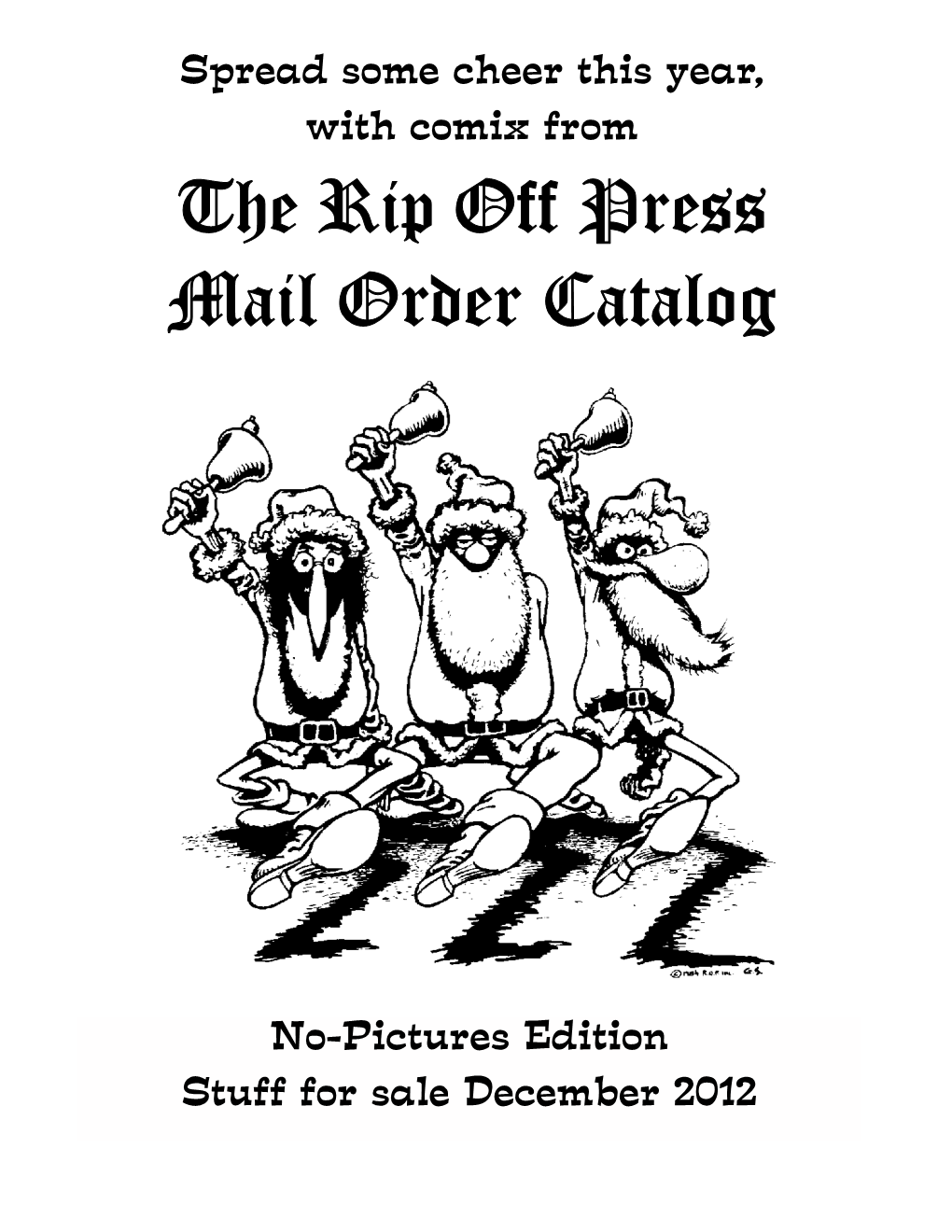 The Rip Off Press Mail Order Catalog