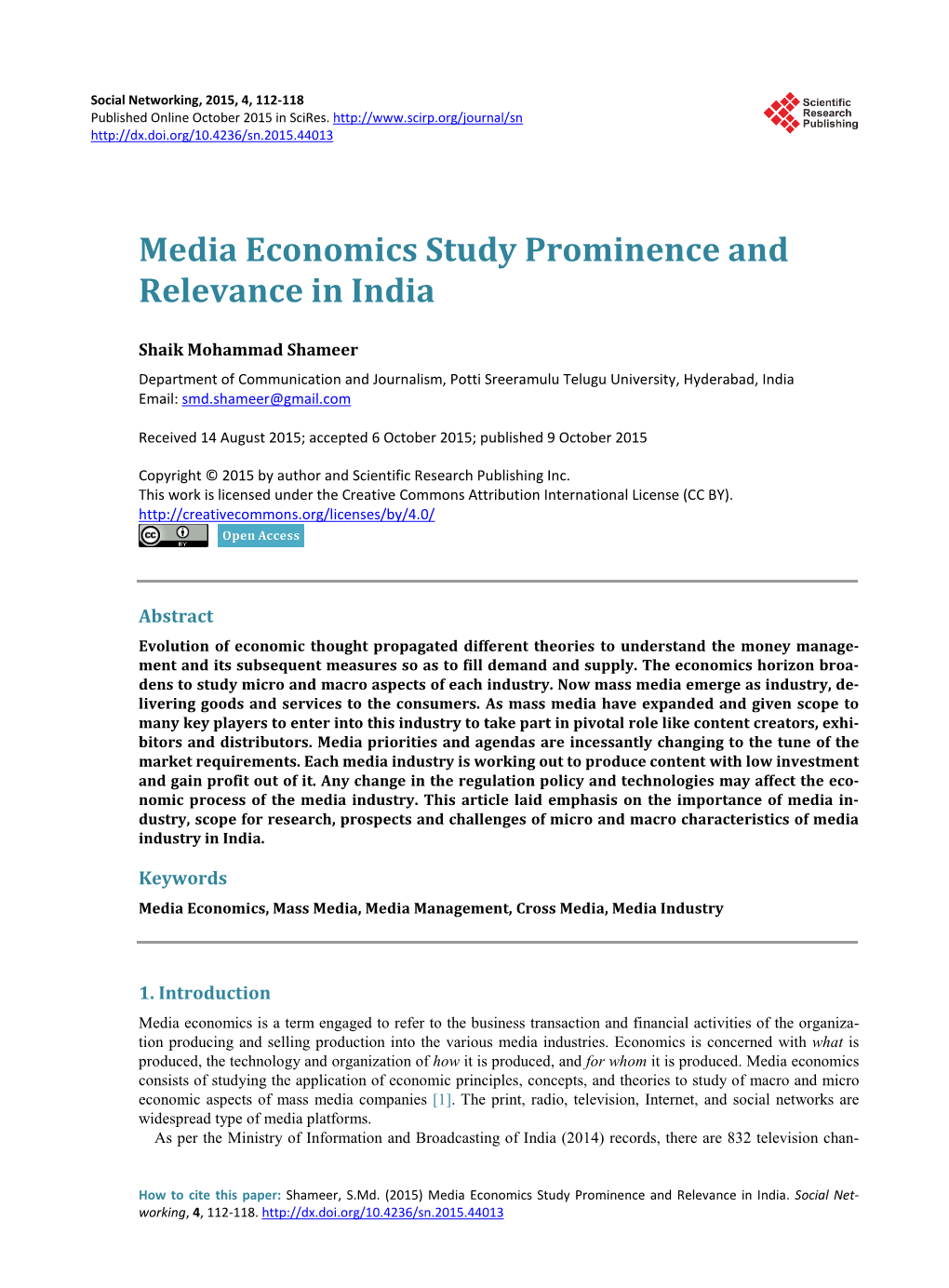 Media Economics Study Prominence and Relevance in India
