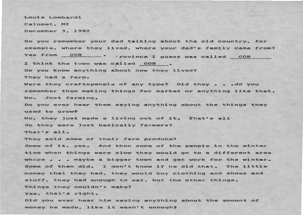 Louis Lombardi Calumet, MI December 3, 1982 Do You Remember Your Dad Talking About the Old Country, for Example, Where They Live