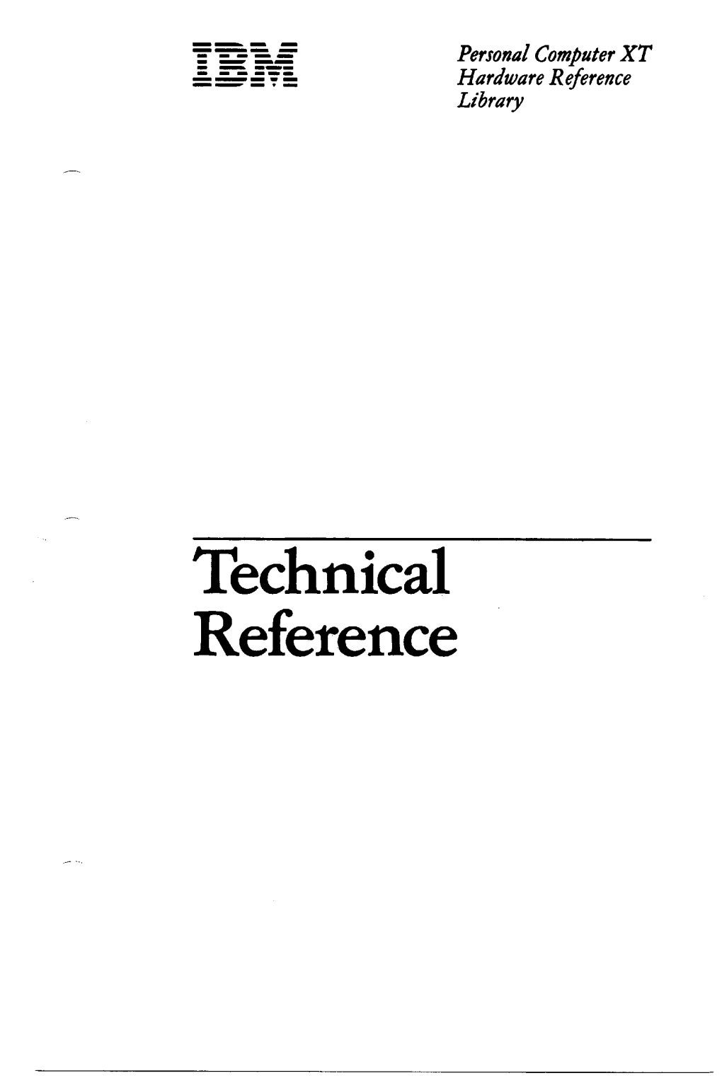IBM Personal Computer XT Hardware Reference Library Technical