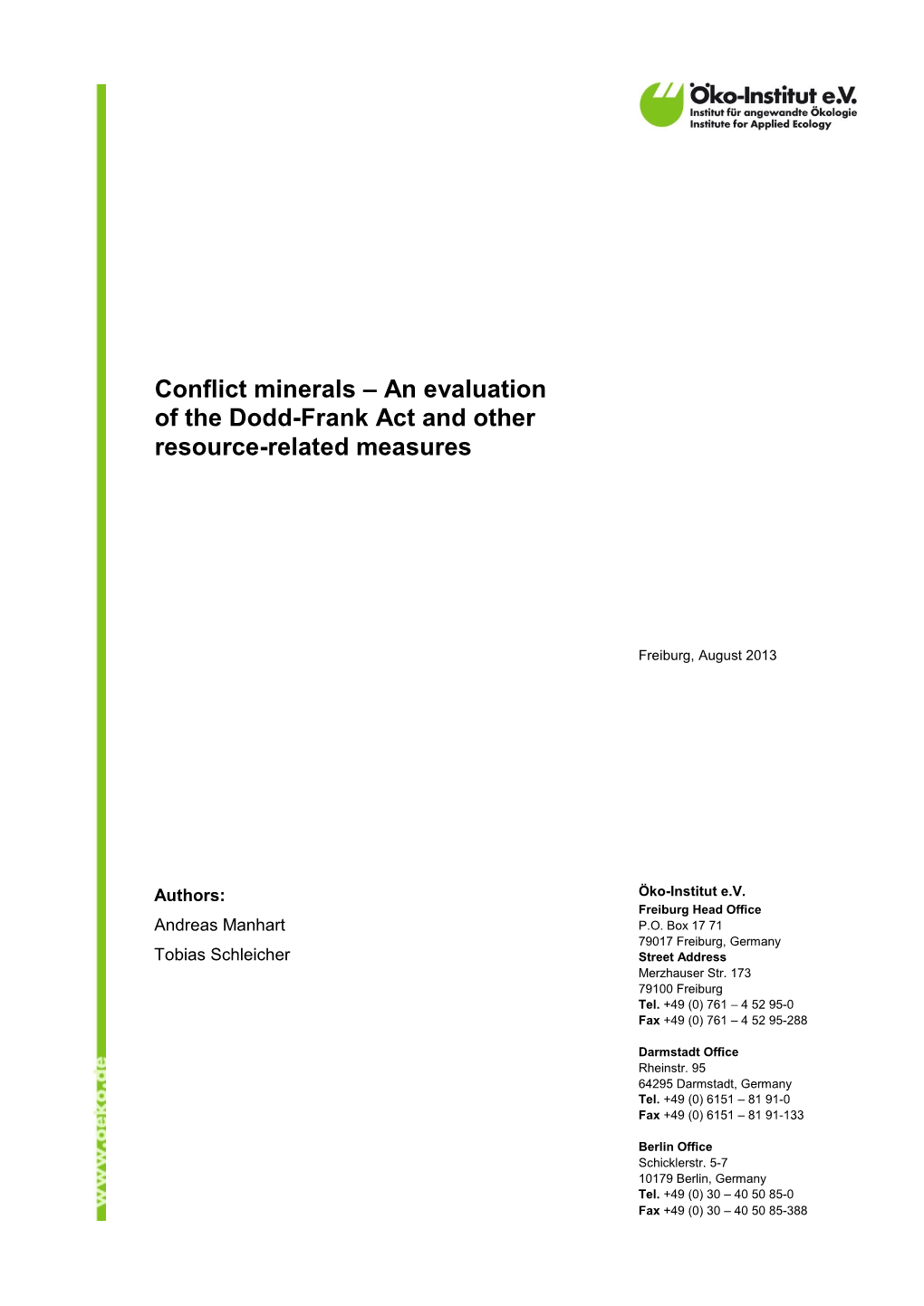 An Evaluation of the Dodd-Frank Act and Other Resource-Related Measures