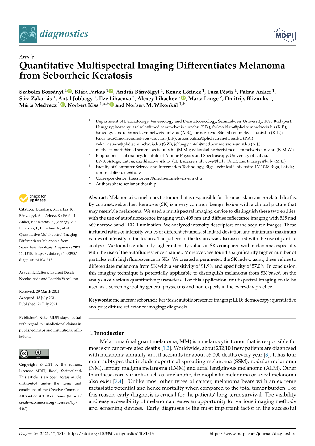 Quantitative Multispectral Imaging Differentiates Melanoma from Seborrheic Keratosis