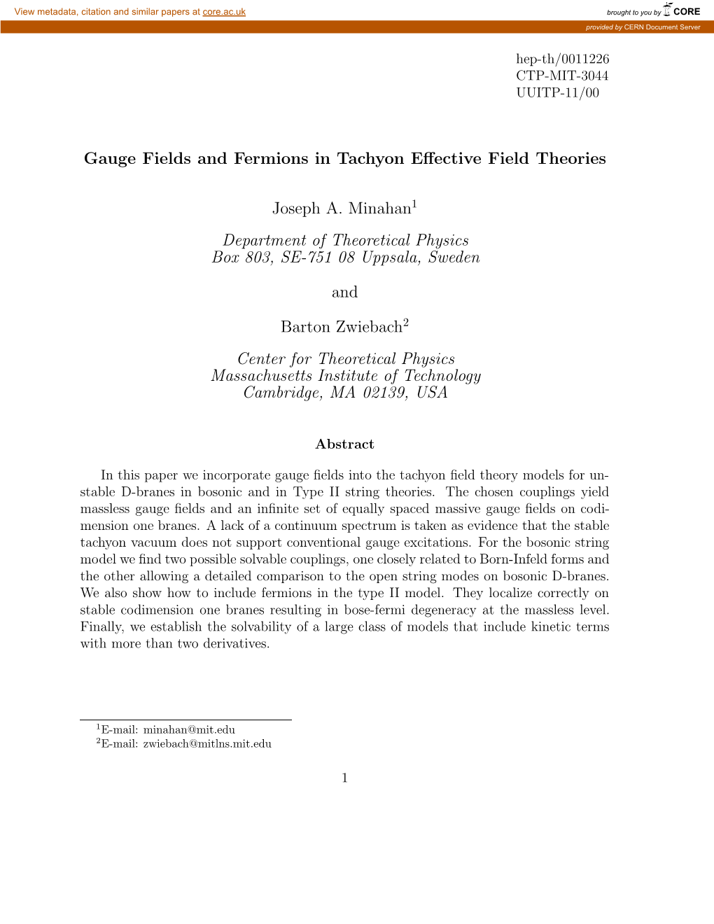 Gauge Fields and Fermions in Tachyon Effective Field Theories