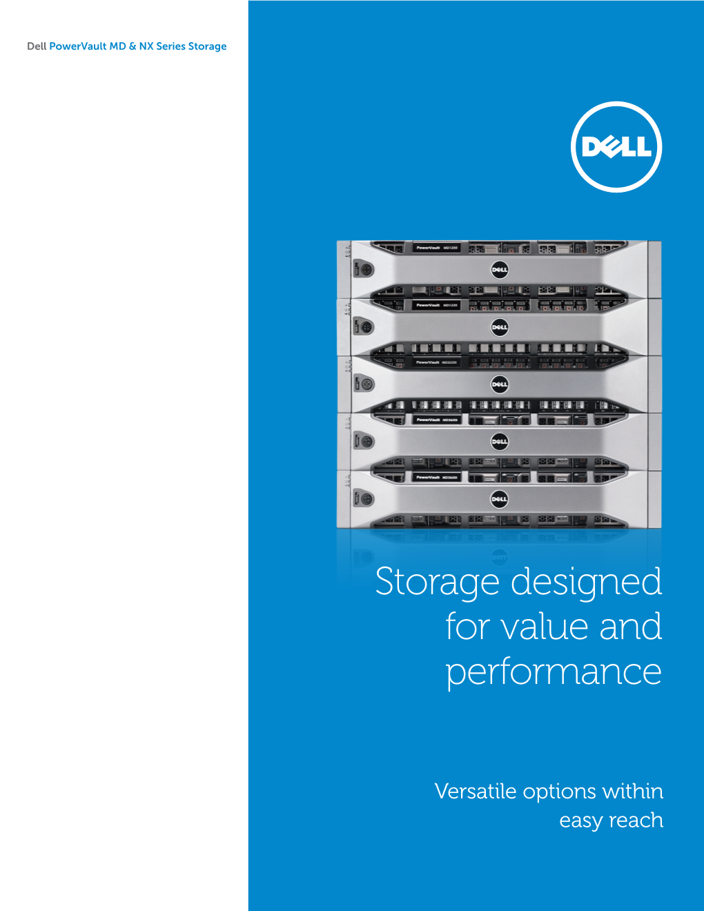 Storage Designed for Value and Performance