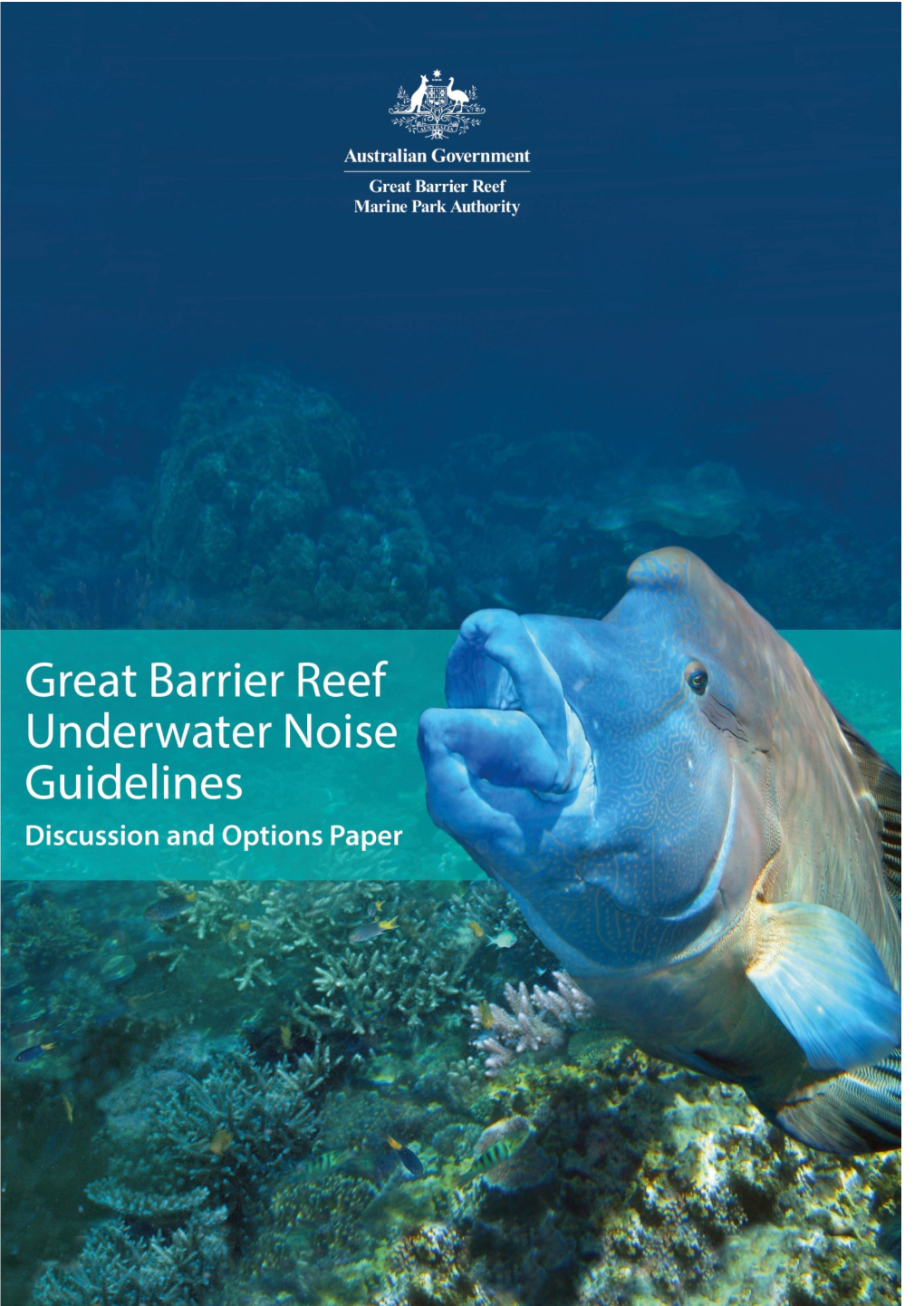 Great Barrier Reef Underwater Noise Guidelines