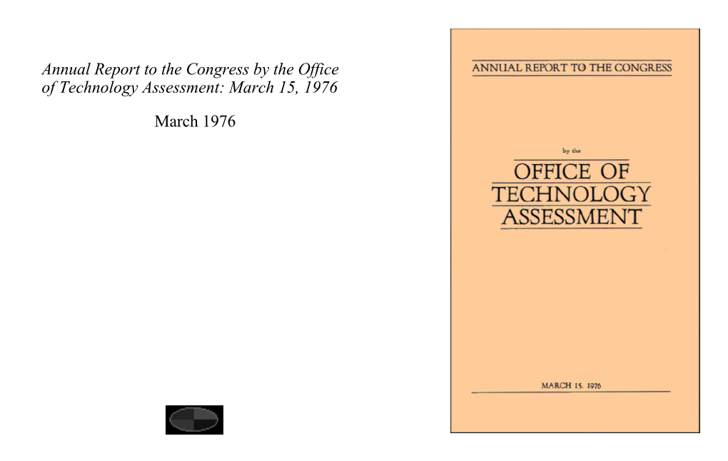 Annual Report to the Congress by the Office of Technology Assessment: March 15, 1976