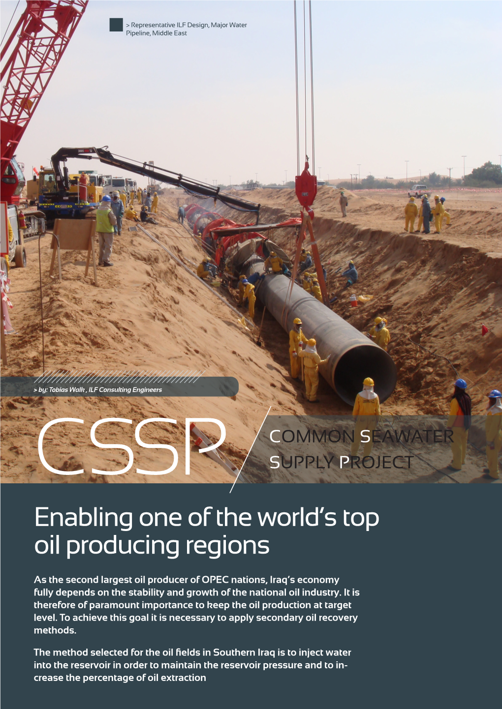 Enabling One of the World's Top Oil Producing Regions