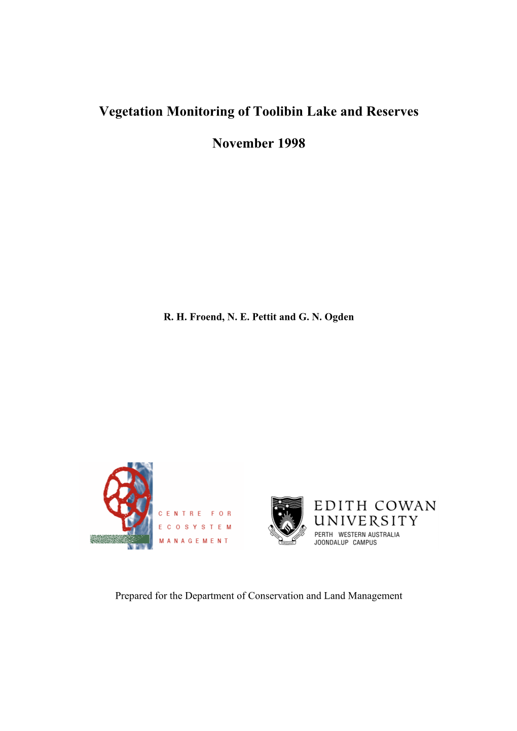 Vegetation Monitoring of Lake Toolibin and Reserves