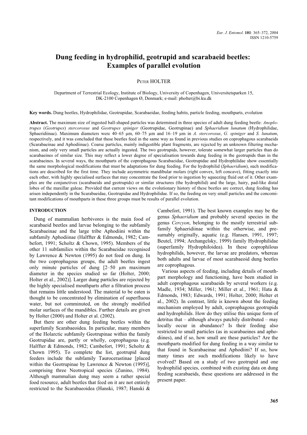 Dung Feeding in Hydrophilid, Geotrupid and Scarabaeid Beetles: Examples of Parallel Evolution