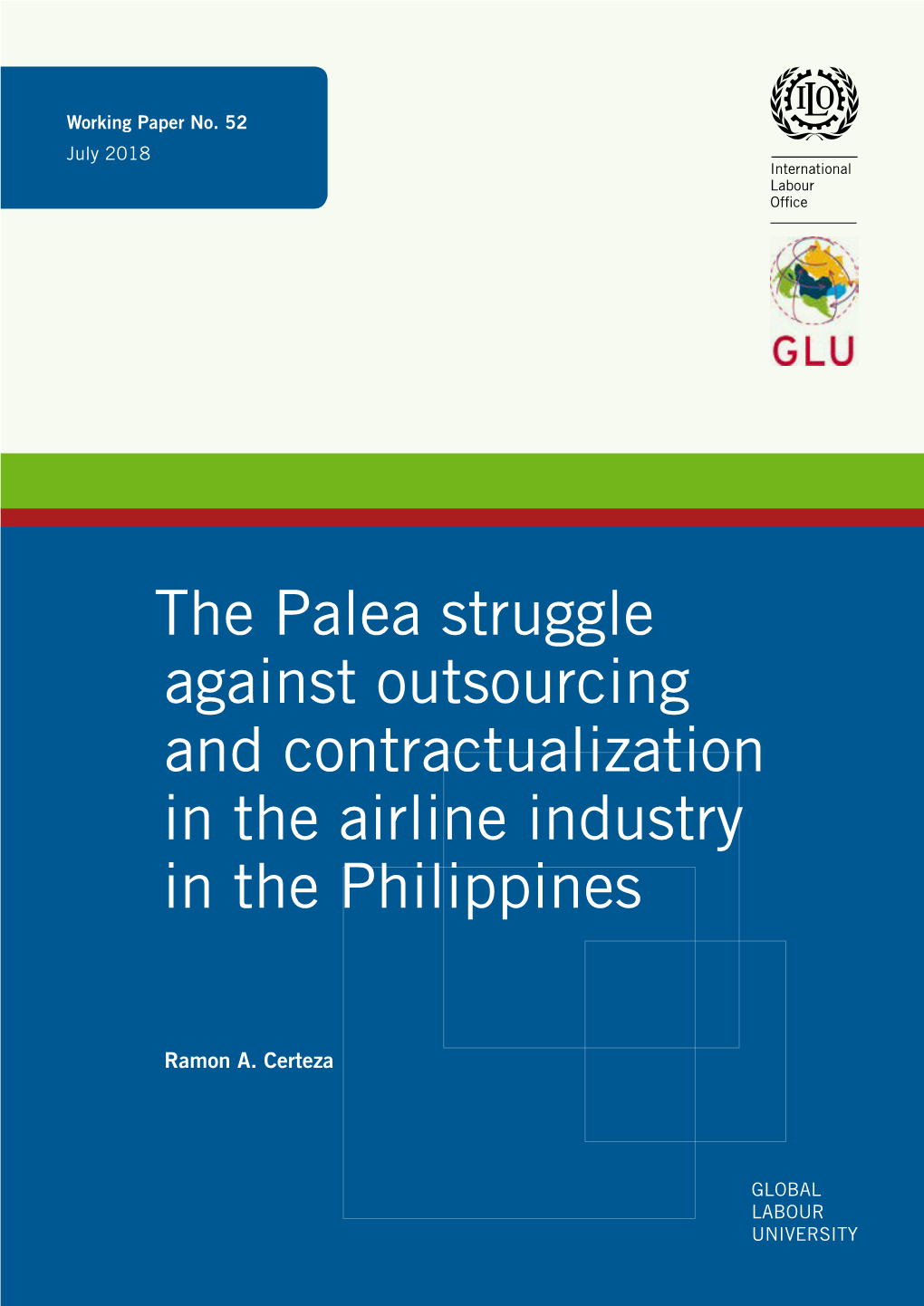 The Palea Struggle Against Outsourcing and Contractualization in the Airline Industry in the Philippines