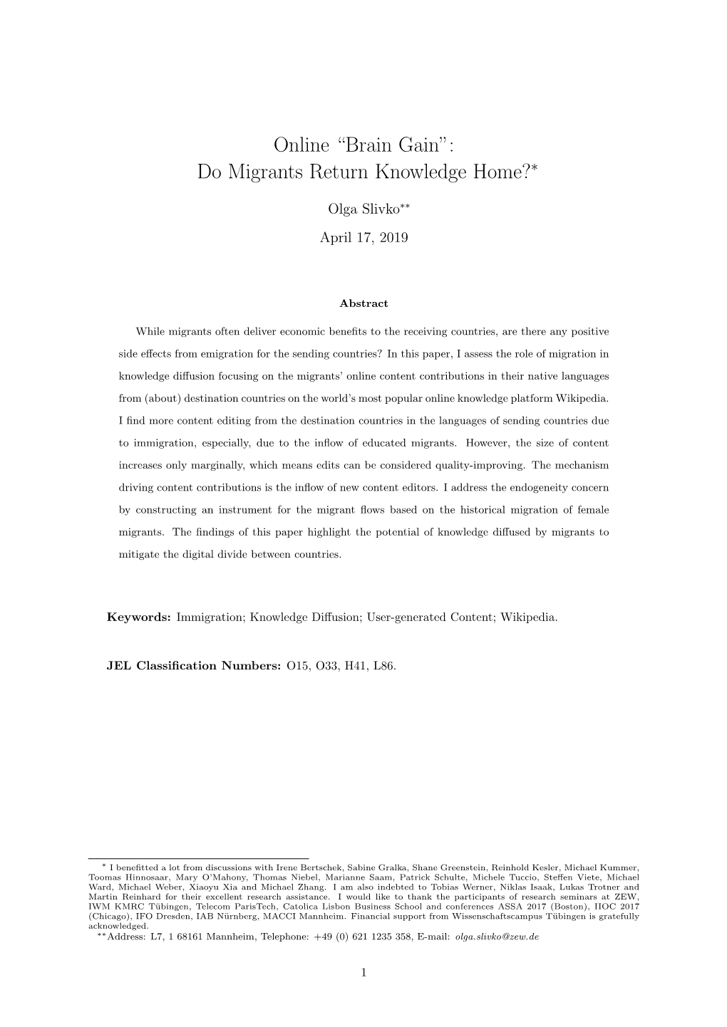 Online “Brain Gain”: Do Migrants Return Knowledge Home?∗