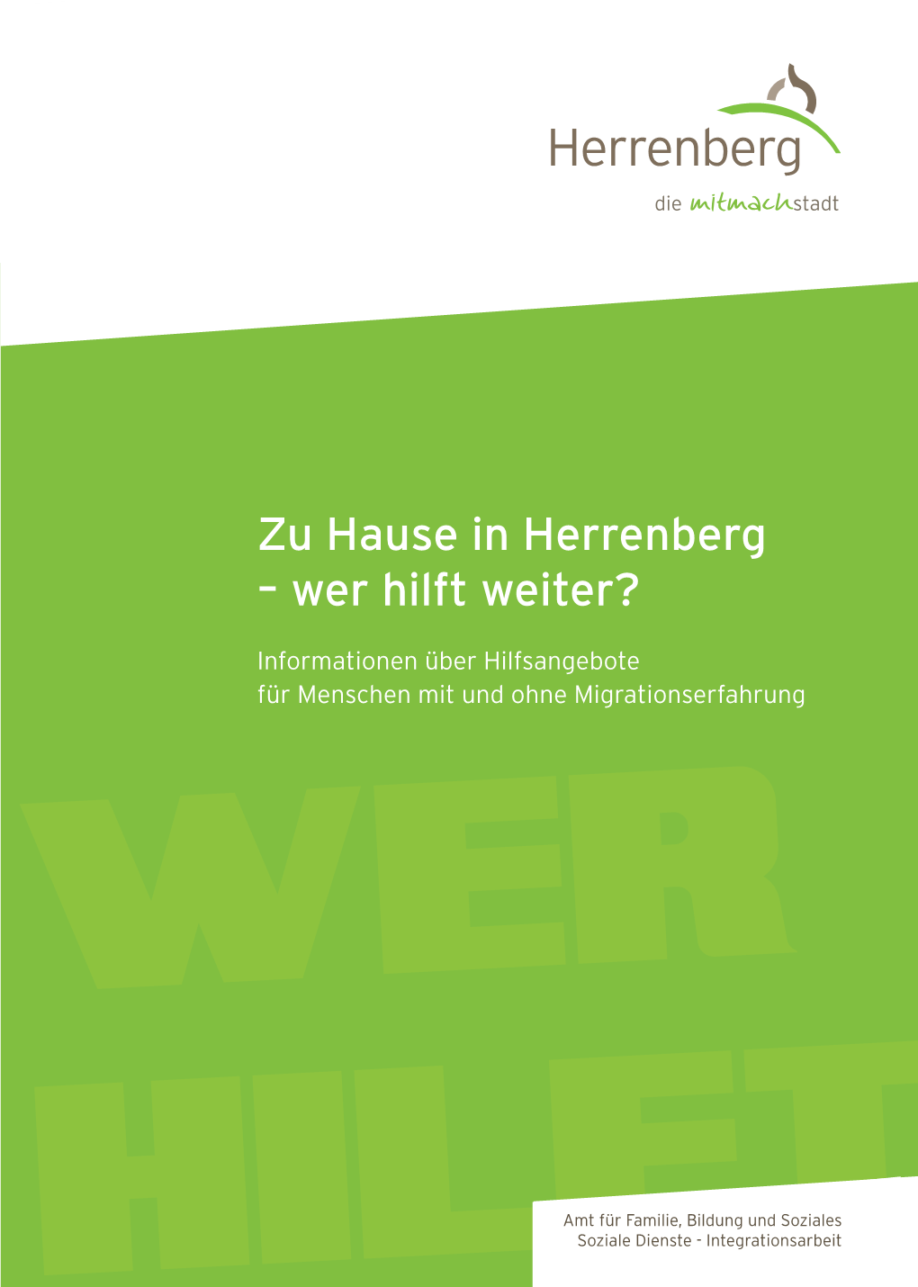 Zu Hause in Herrenberg – Wer Hilft Weiter?