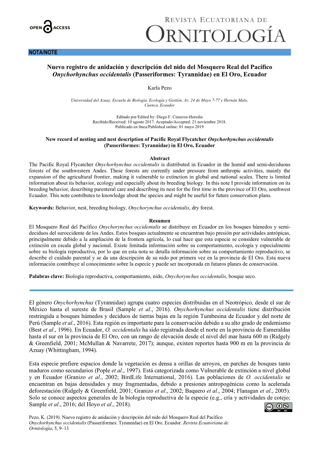 Nuevo Registro De Anidación Y Descripción Del Nido Del Mosquero Real Del Pacífico Onychorhynchus Occidentalis (Passeriformes: Tyrannidae) En El Oro, Ecuador