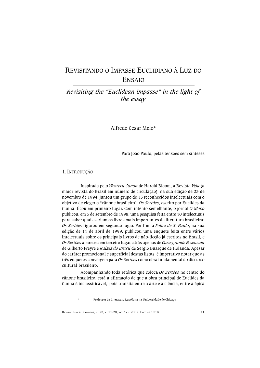 REVISITANDO O IMPASSE EUCLIDIANO À LUZ DO ENSAIO Revisiting the “Euclidean Impasse” in the Light of the Essay