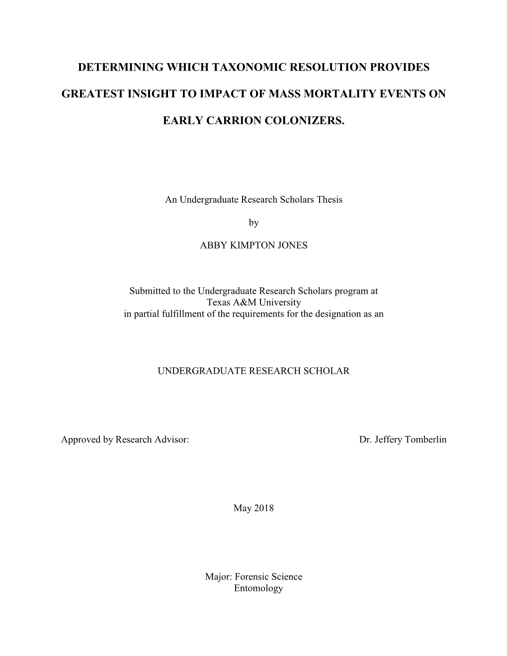 Determining Which Taxonomic Resolution Provides