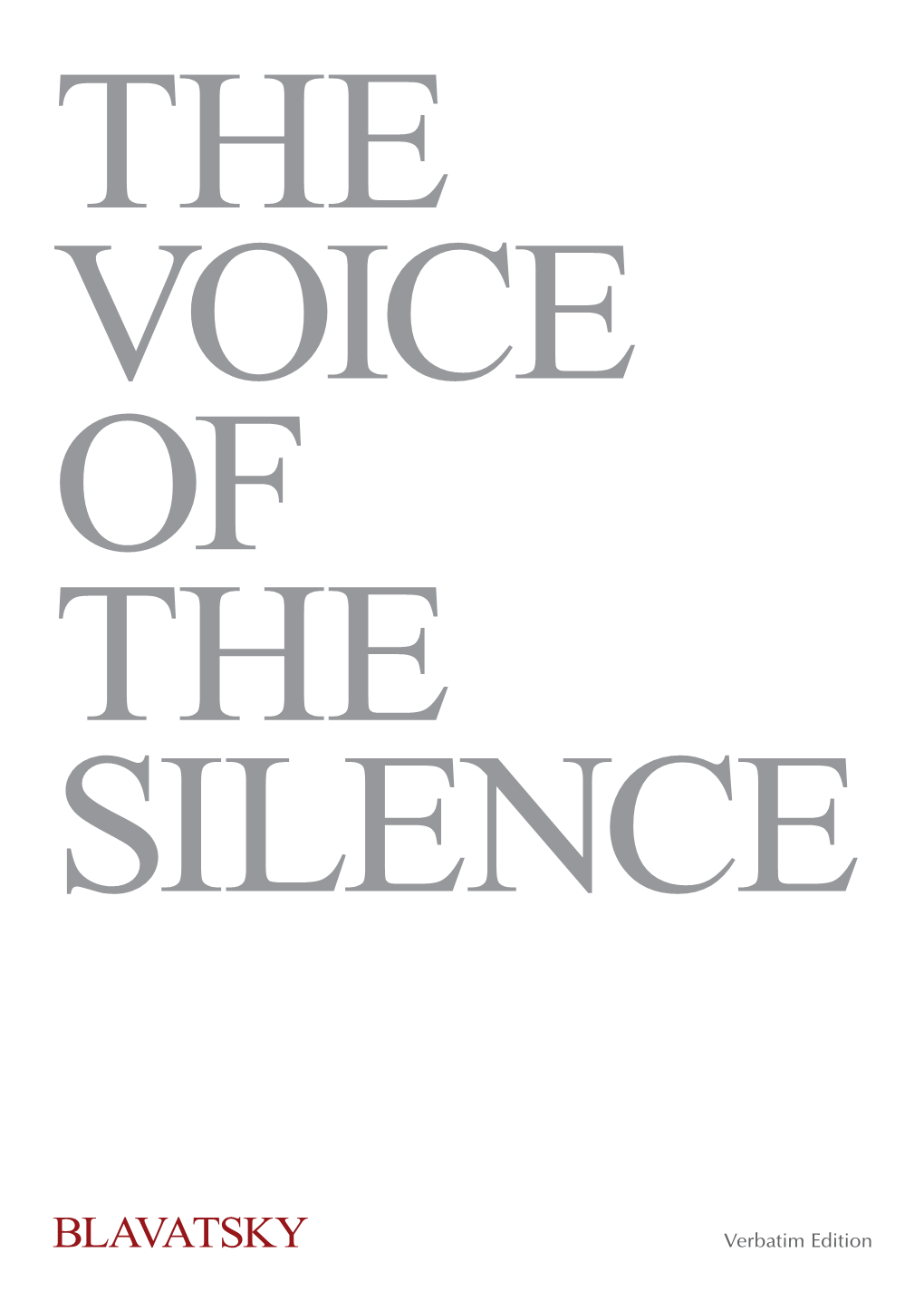 The Voice of the Silence of the · the Voice Voice of the Silence