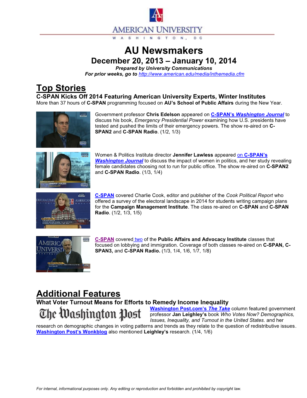 AU Newsmakers December 20, 2013 – January 10, 2014 Prepared by University Communications for Prior Weeks, Go To