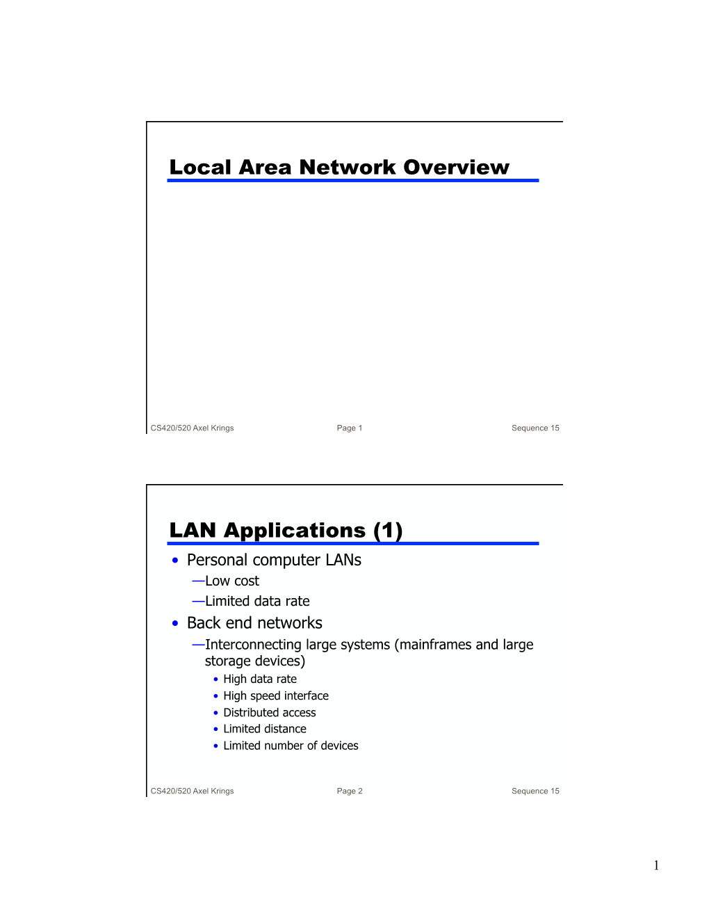 Local Area Network Overview LAN Applications