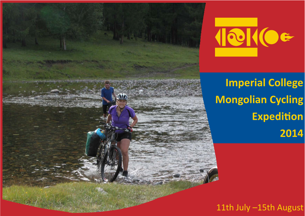 Imperial College Mongolian Cycling Expedi on 2014