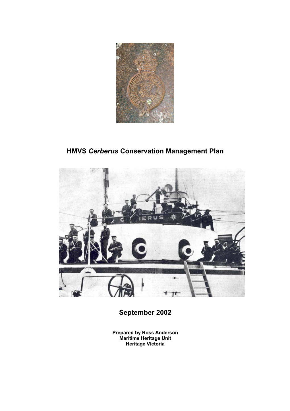 HMVS Cerberus Conservation Management Plan September 2002