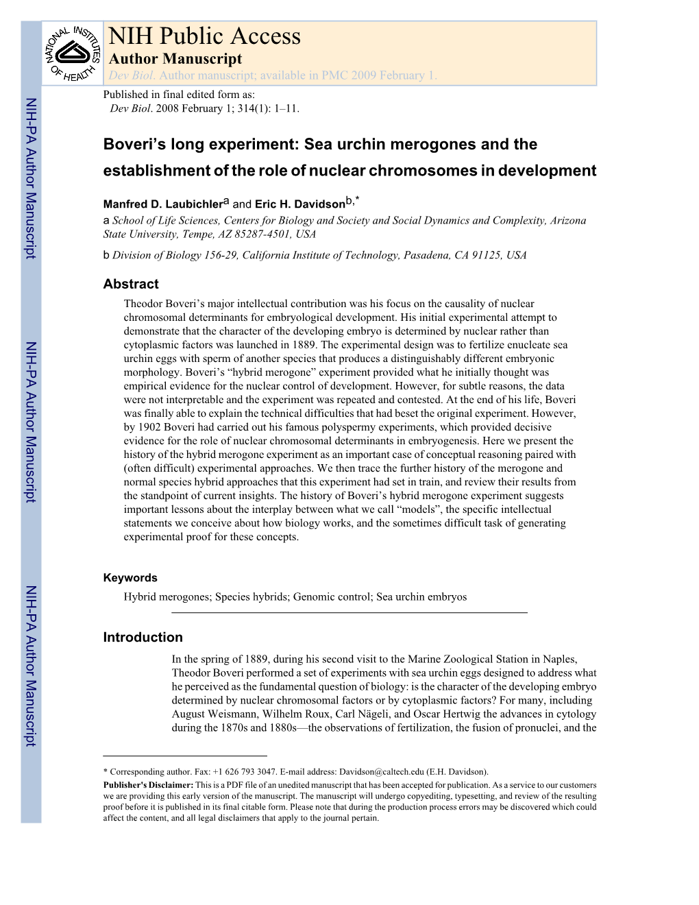 Boveri's Long Experiment: Sea Urchin Merogones and the Establishment