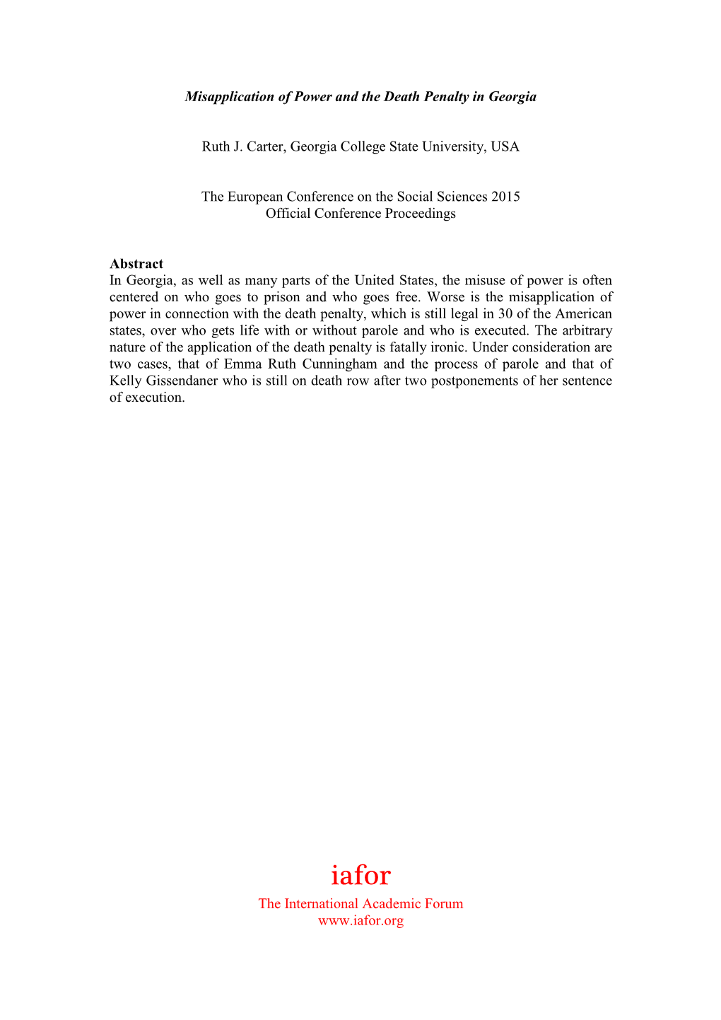 Misapplication of Power and the Death Penalty in Georgia Ruth J