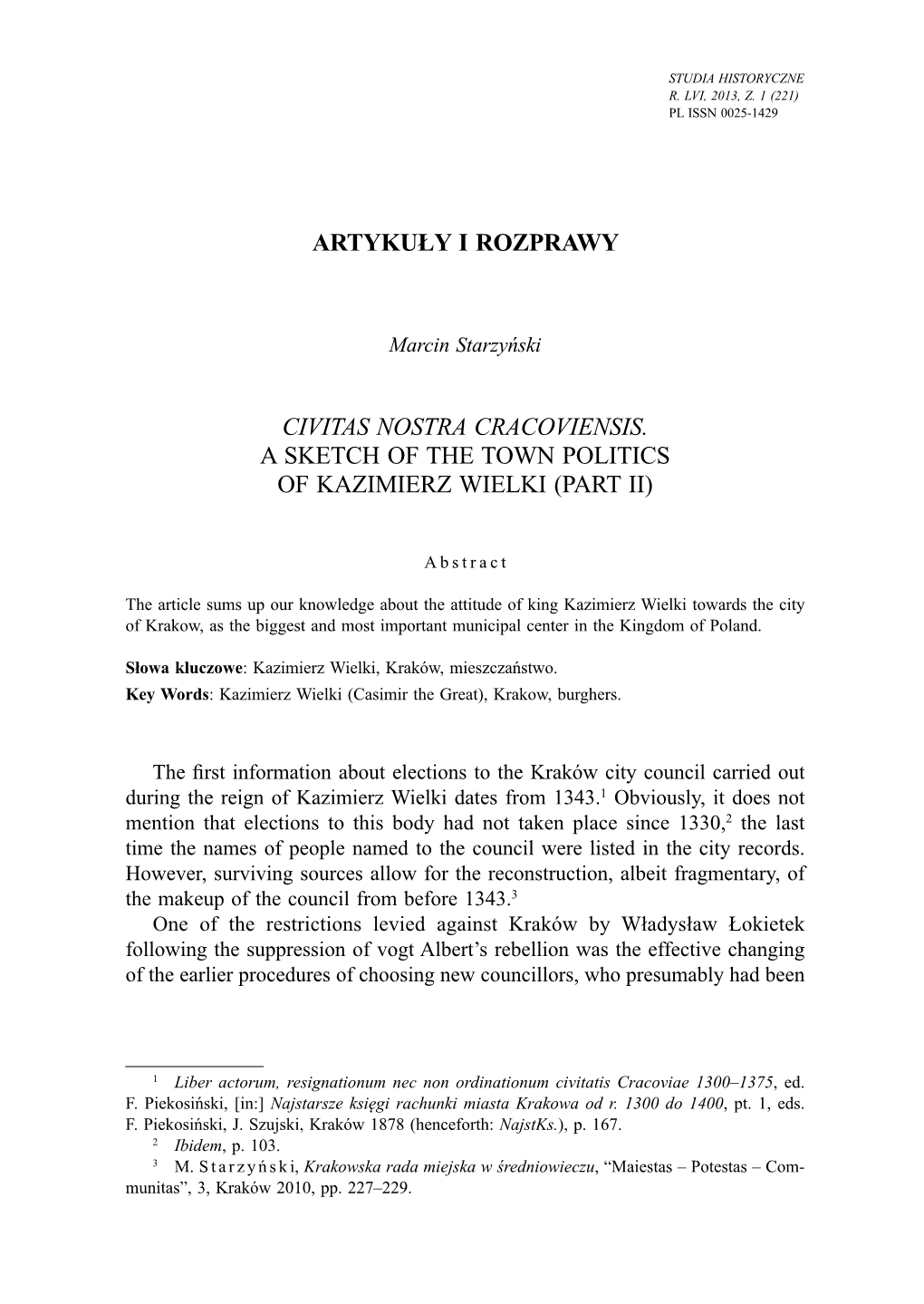 Civitas Nostra Cracoviensis. a Sketch of the Townpolitics of Kazimierz