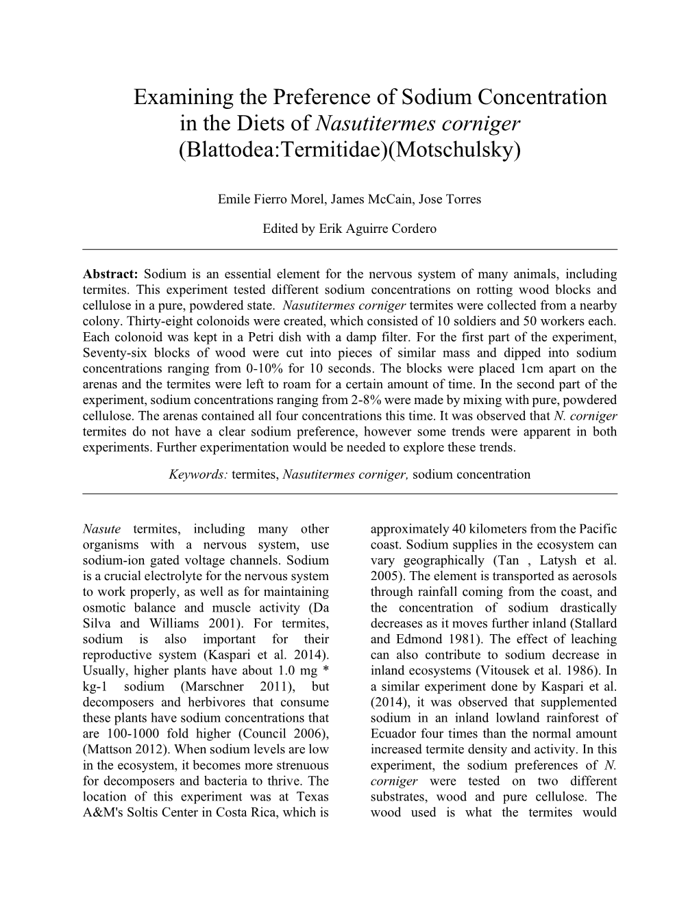 Examining the Preference of Sodium Concentration in the Diets of Nasutitermes Corniger (Blattodea:Termitidae)(Motschulsky)