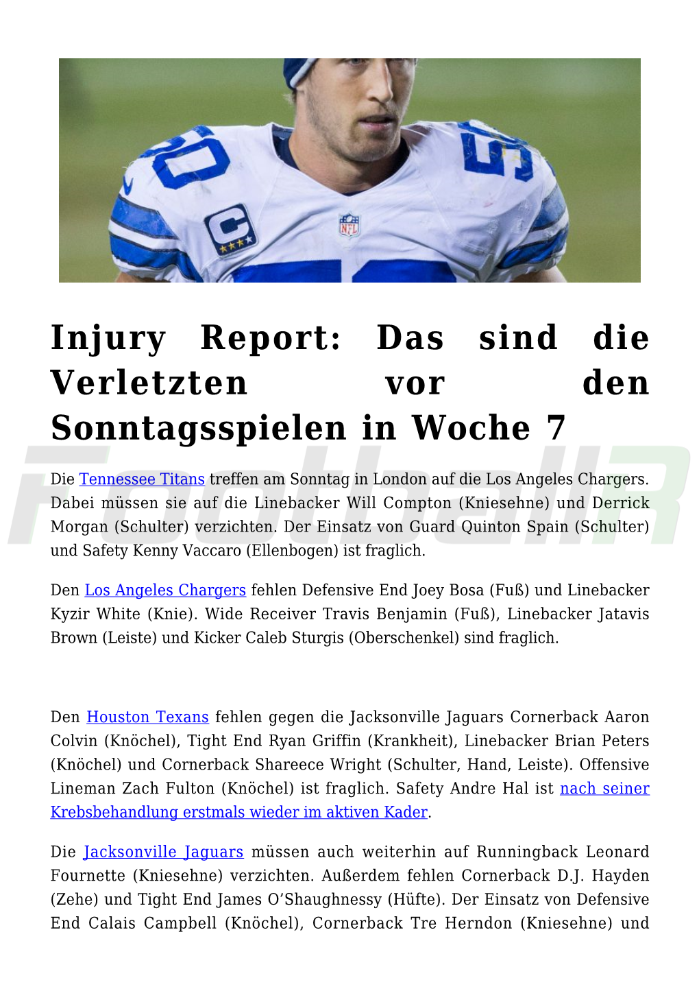 Injury Report: Das Sind Die Verletzten Vor Den Sonntagsspielen in Woche 7