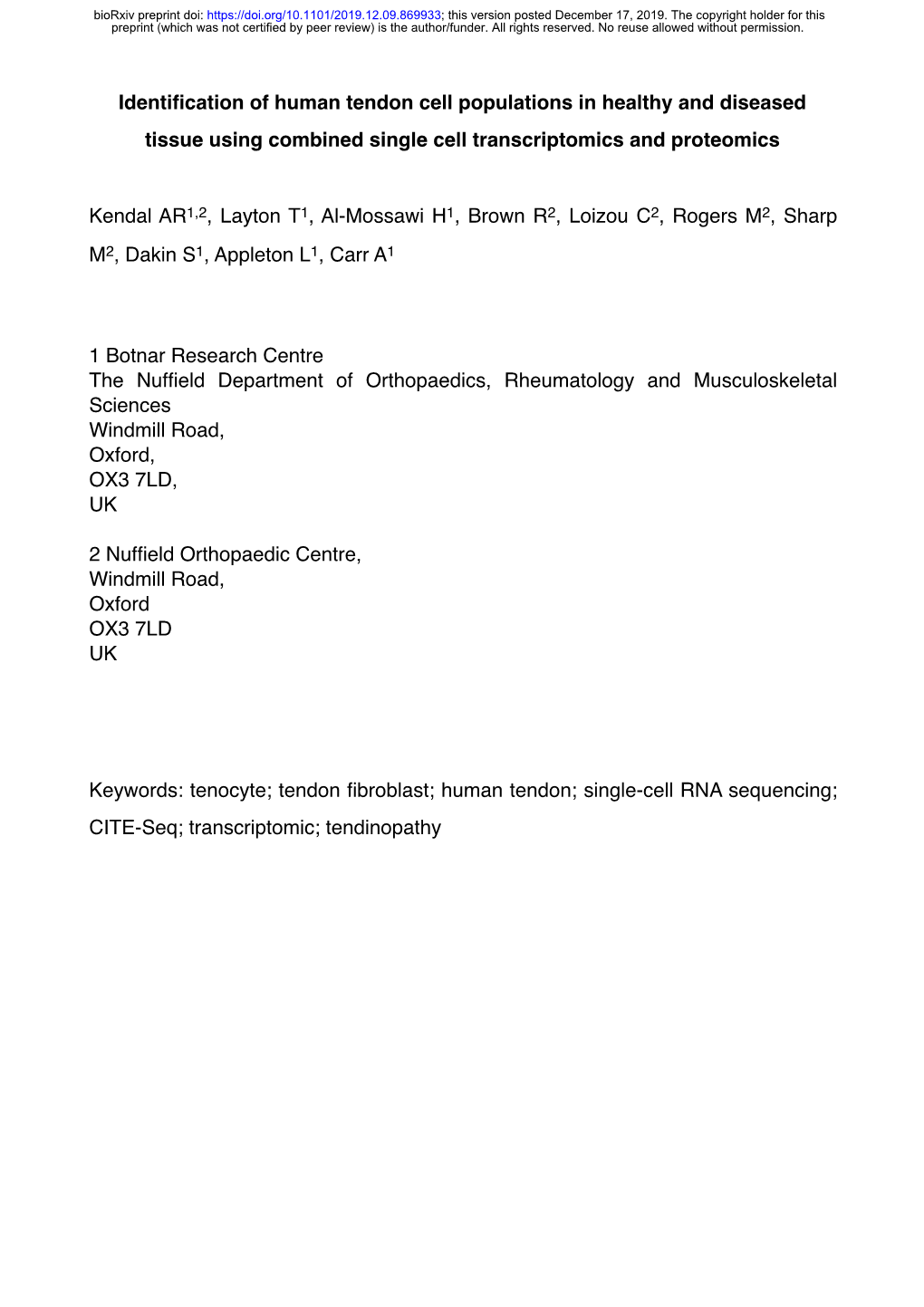 Identification of Human Tendon Cell Populations in Healthy and Diseased Tissue Using Combined Single Cell Transcriptomics and Pr