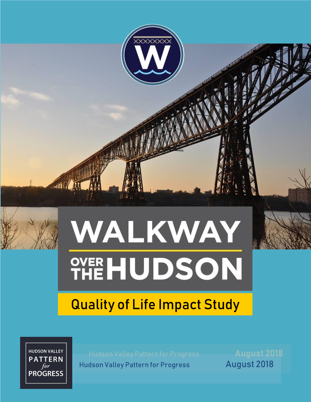 Walkway Over the Hudson Quality of Life Impact Study