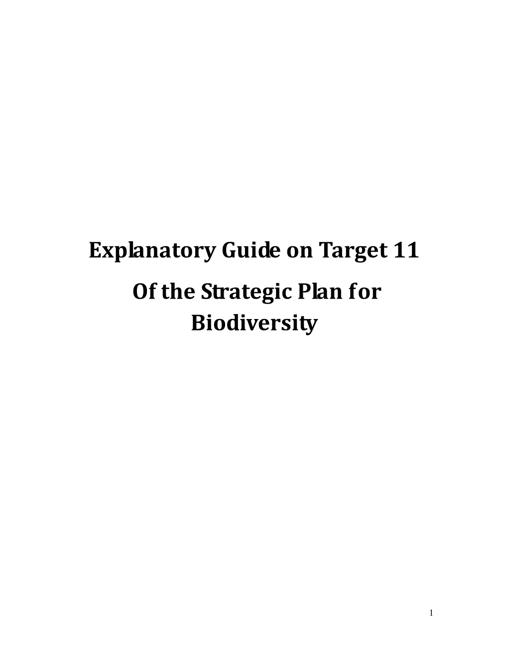 Explanatory Guide on Target 11 of the Strategic Plan For