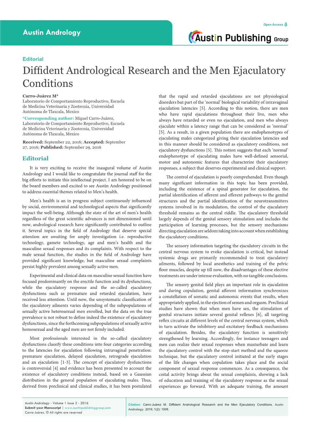 Diffident Andrological Research and the Men Ejaculatory Conditions