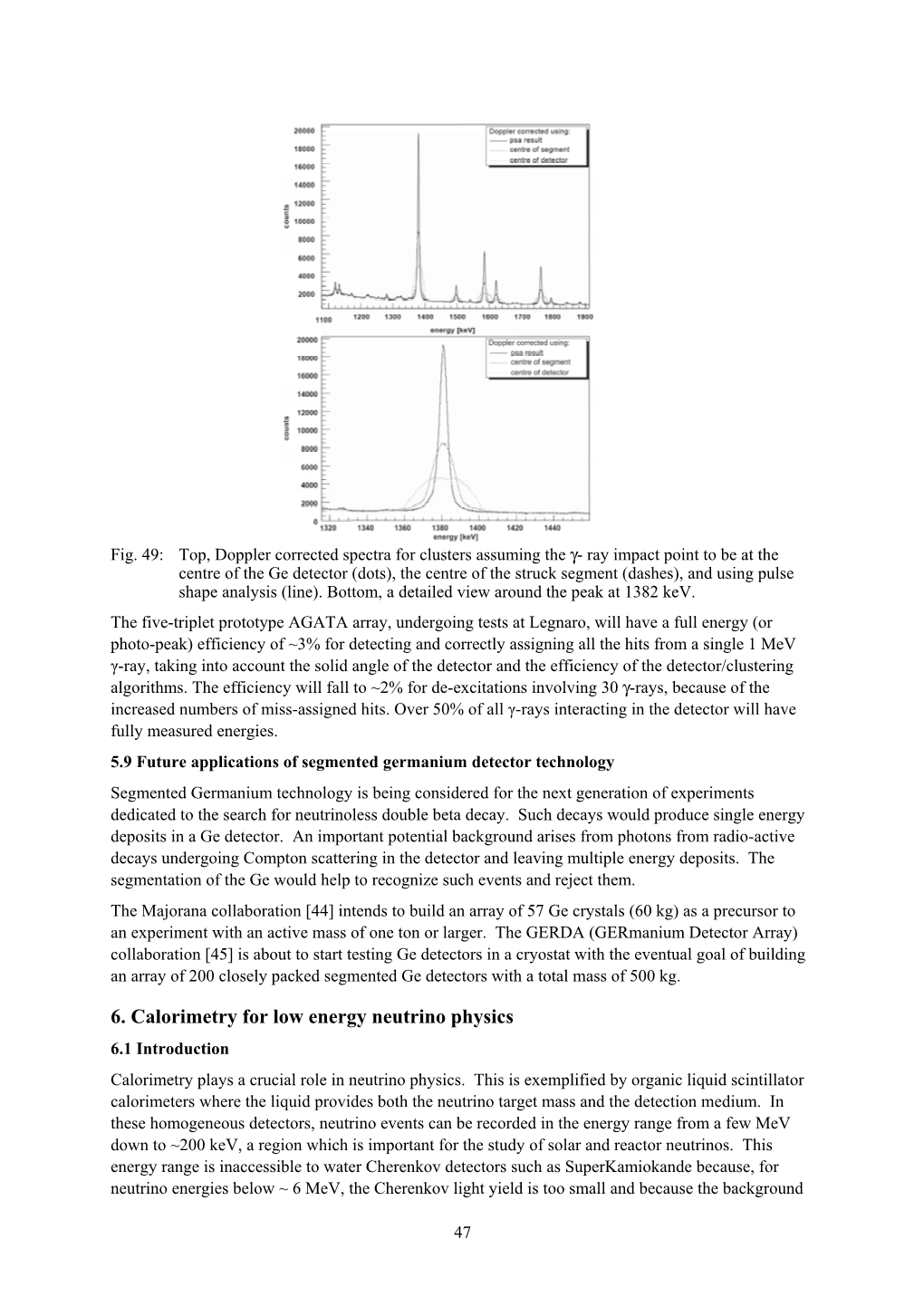 6. Calorimetry for Low Energy Neutrino Physics 6.1 Introduction Calorimetry Plays a Crucial Role in Neutrino Physics