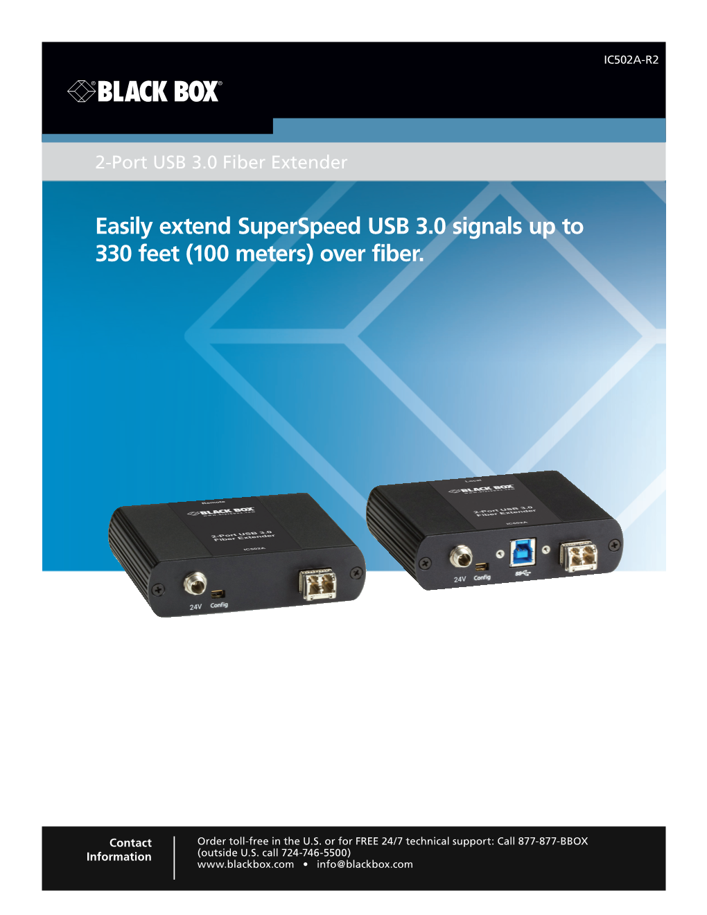Easily Extend Superspeed USB 3.0 Signals up to 330 Feet (100 Meters) Over Fiber