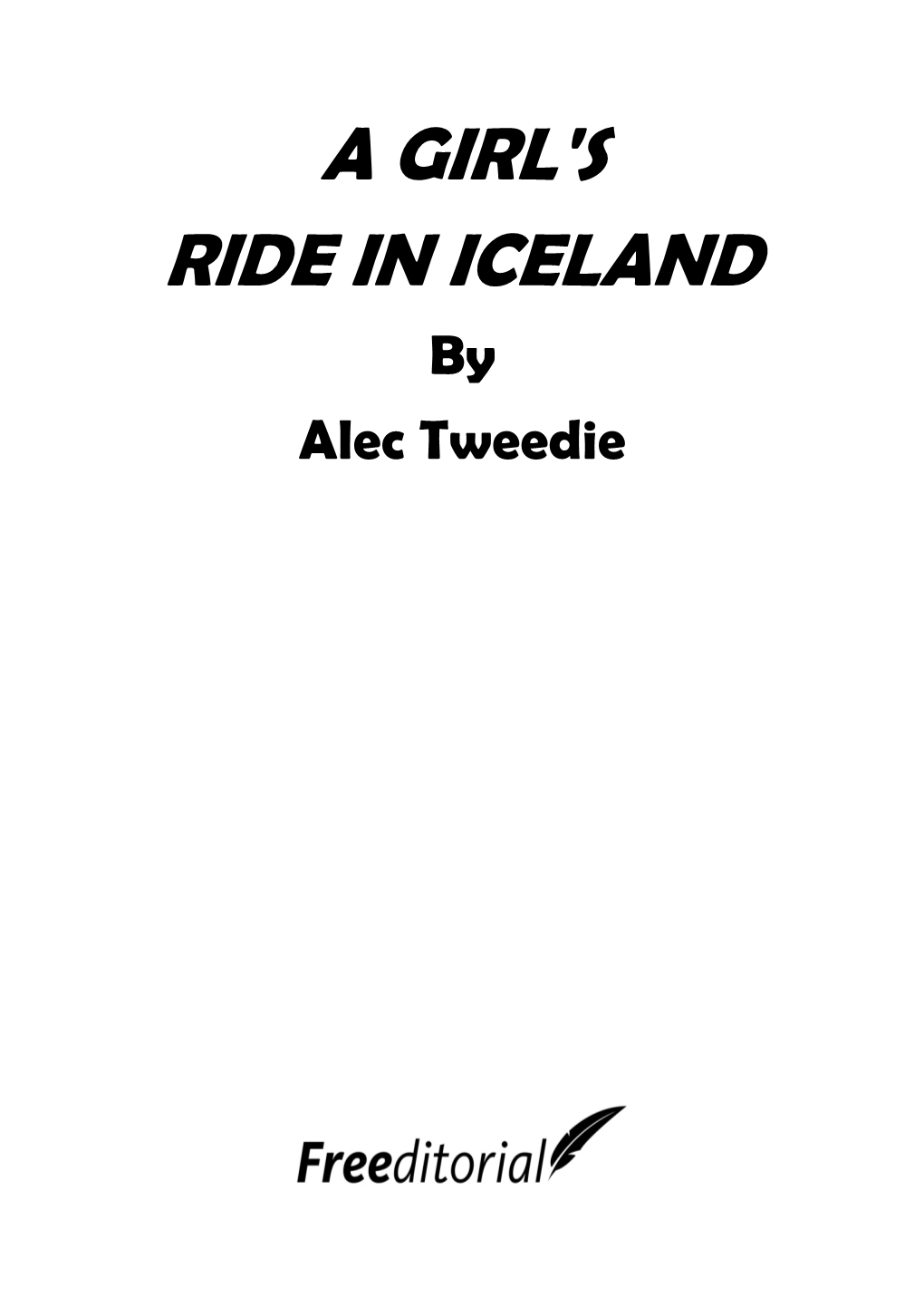 A GIRL's RIDE in ICELAND by Alec Tweedie