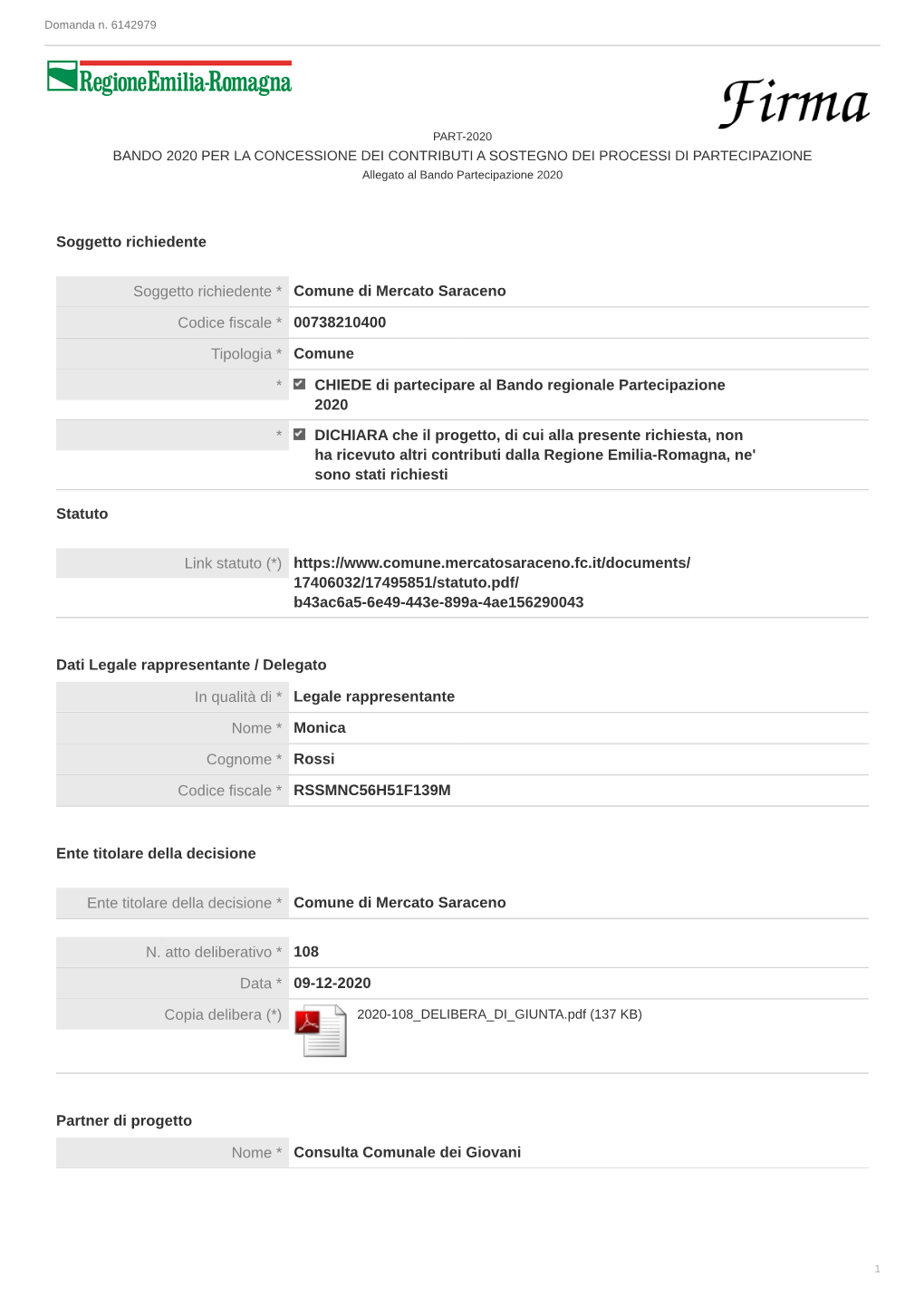 BANDO 2020 PER LA CONCESSIONE DEI CONTRIBUTI a SOSTEGNO DEI PROCESSI DI PARTECIPAZIONE Allegato Al Bando Partecipazione 2020