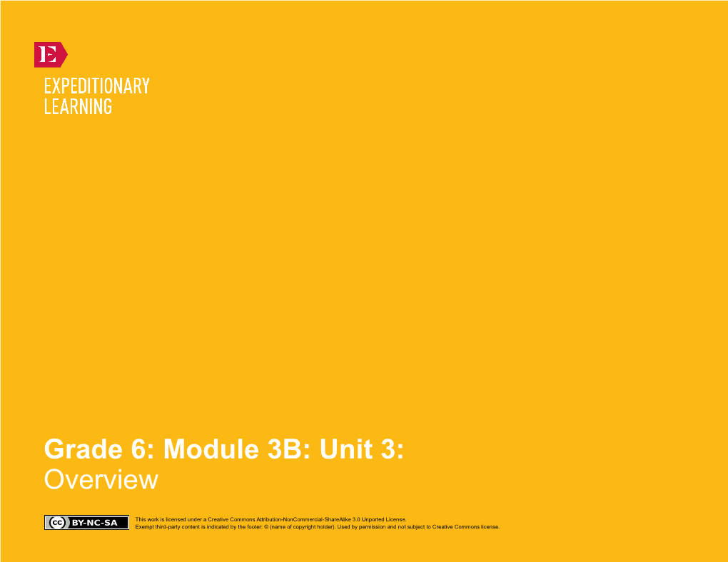 Grade 6: Module 3B: Unit 3: Overview