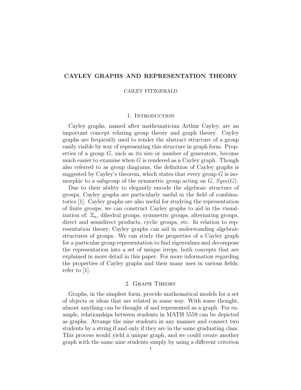 Cayley Graphs and Representation Theory 1